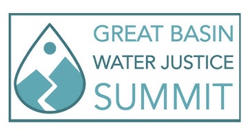 2nd Annual Great Basin Water Justice Summit Day 2