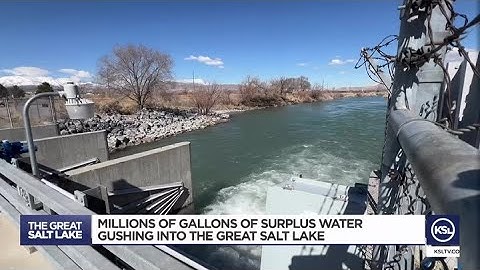 Millions of gallons of surplus water gushes into the Great Salt Lake